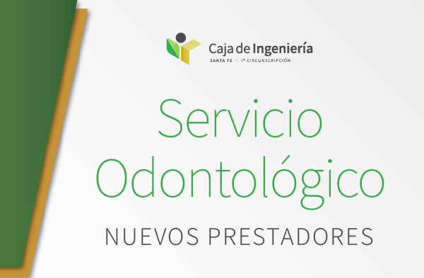 Servicio Odontológico Depto Castellanos: Nuevos Prestadores